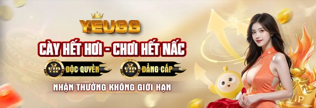 cày hết nấc tại Yeu88