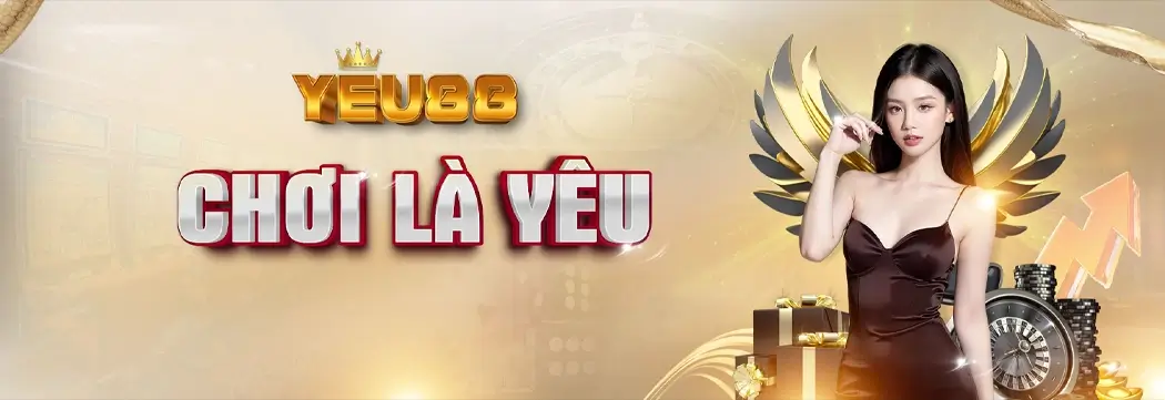 Yeu88 chơi là yêu